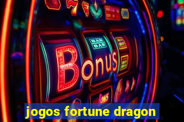 jogos fortune dragon